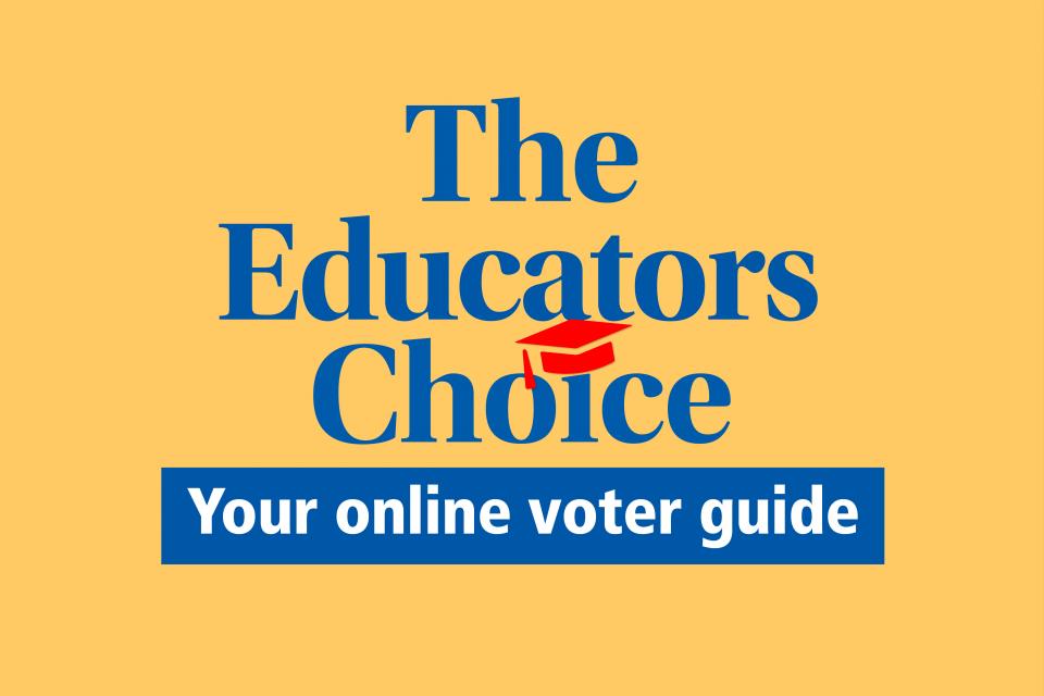 The Educators Choice Online Voter Guide